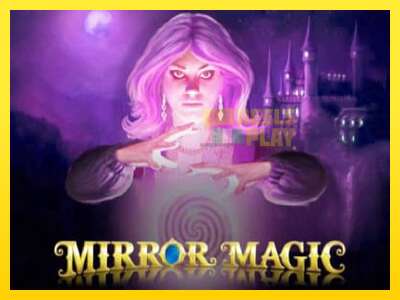 Ойын машинасы Mirror Magic