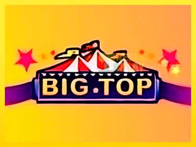 Ойын машинасы Big Top