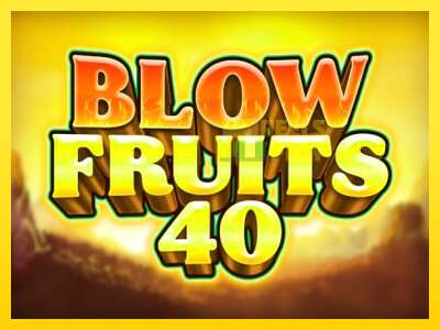 Ойын машинасы Blow Fruits 40