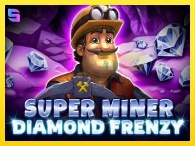 Ойын машинасы Super Miner - Diamond Frenzy