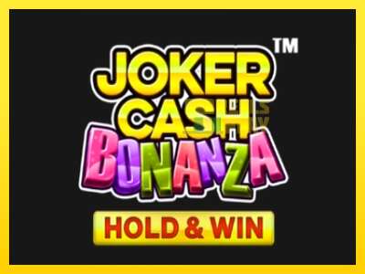 Ойын машинасы Joker Cash Bonanza - Hold & Win