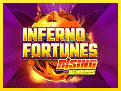 Ойын машинасы Inferno Fortunes: Rising Rewards