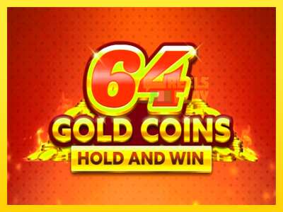 Ойын машинасы 64 Gold Coins Hold and Win