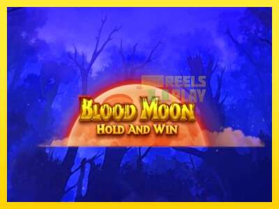 Ойын машинасы Blood Moon Hold and Win