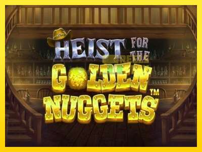 Ойын машинасы Heist for the Golden Nuggets