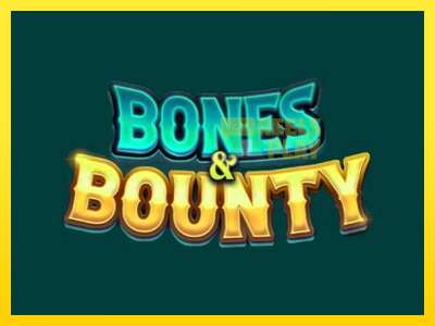 Ойын машинасы Bones & Bounty