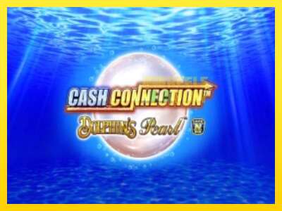 Ойын машинасы Cash Connection Dolphins Pearl