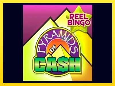 Ойын машинасы Pyramids of Cash with Reel Bingo