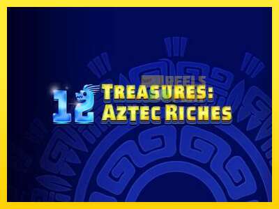 Ойын машинасы 12 Treasures: Aztec Riches