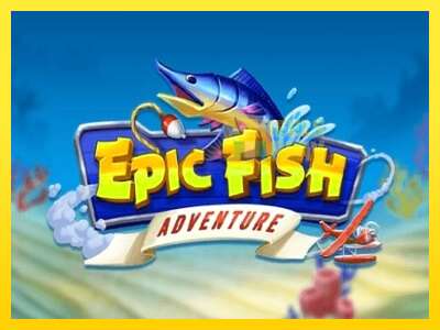 Ойын машинасы Epic Fish Adventure