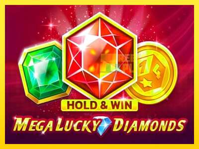 Ойын машинасы Mega Lucky Diamonds Hold & Win