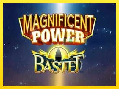 Ойын машинасы Magnificent Power Bastet