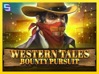 Ойын машинасы Western Tales - Bounty Pursuit