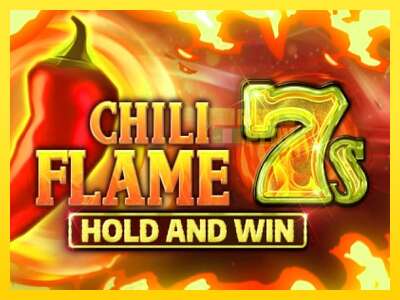 Ойын машинасы Chili Flame 7s Hold and Win