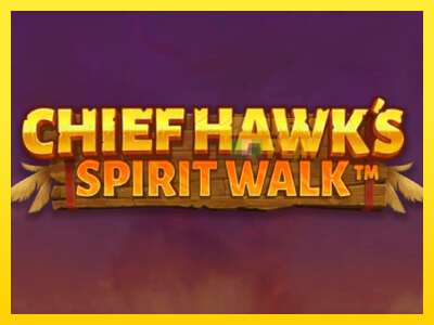 Ойын машинасы Chief Hawk’s Spirit Walk