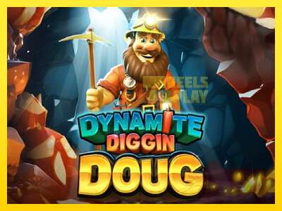 Ойын машинасы Dynamite Diggin Doug