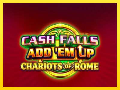 Ойын машинасы Cash Falls: Add Em Up Chariots of Rome