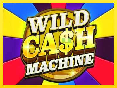 Ойын машинасы Wild Cash Machine