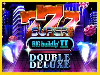 Ойын машинасы 777 Super BIG BuildUp II Double Deluxe