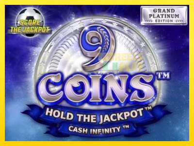 Ойын машинасы 9 Coins Grand Platinum Edition Score The Jackpot