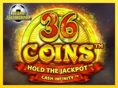 Ойын машинасы 36 Coins Score The Jackpot