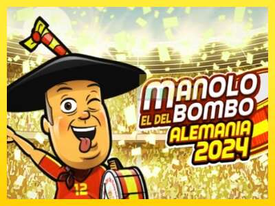 Ойын машинасы Manolo el del Bombo Alemania 2024