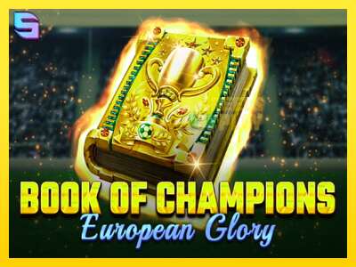 Ойын машинасы Book of Champions - European Glory