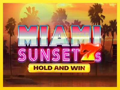 Ойын машинасы Miami Sunset 7s Hold and Win