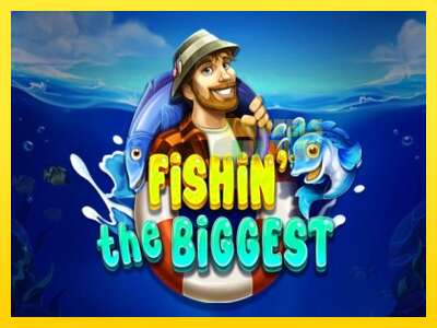 Ойын машинасы Fishin The Biggest