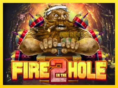 Ойын машинасы Fire in the Hole 2