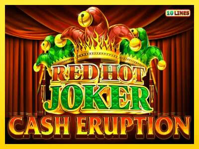 Ойын машинасы Cash Eruption Red Hot Joker