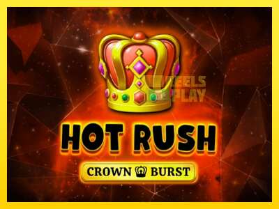 Ойын машинасы Hot Rush Crown Burst